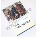 August Traksmaa - EESTI VABADUSSÕDA - Elav Teadus nr. 2, Eesti Kirjanduse Komitee (Rootsi) 1964