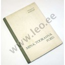 Valentin Katajev - MINA, TÖÖRAHVA POEG - Pedagoogiline Kirjandus 1941, (Sichergestellt durch Einsatzstab RR, Reval)