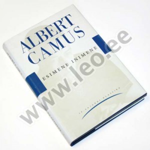Albert Camus - ESIMENE INIMENE - 20. sajandi klassika, Varrak 2000