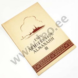 ENSV ARHITEKTIDE ALMANAHH III - Teaduslik Kirjandus 1949