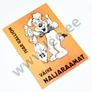 Ivar Kallion - VÄIKE NALJARAAMAT, 13 - Väike naljaraamatukogu, Tallinn 1996
