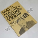 Matti Mazajev - TRIUMFIVÄRAV - LR 1981