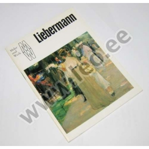 Maler und Werk - MAX LIEBERMANN - DDR 1973