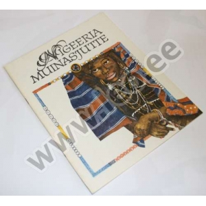 NIGEERIA MUINASJUTTE - Saja rahva lood - ER 1990
