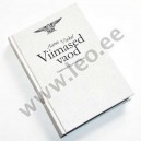 Aarne Vinkel - VIIMASED VAOD. VAATLUSI EESTI KIRJANDUSMAASTIKULT - Collegium litterarum 14, UjTKk 2002