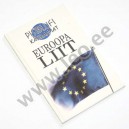 Michael Toner ja Christopher White - EUROOPA LIIT - Pisiblufi käsiraamat, TEA 1996