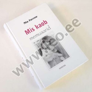 Mia Farrow - MIS KAOB. MEMUAARID - Valge raamat, Sinisukk 2000