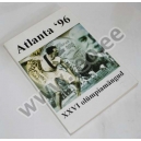 ATLANTA '96 : XXVI OLÜMPIAMÄNGUD - Spordileht 1996