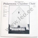 Eesti Filharmoonia Kammerkoor - EESTI NSV RIIKLIKU FILHARMOONIA KAMMERKOOR - (C10 21249 006) - 1984 (1987) (LP)