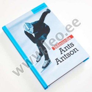 Gunnar Press - JÄÄMURDJA ANTS ANTSON - Ajakirjade Kirjastus 2015 