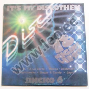 VARIOUS - IT'S MY DISKOTHEK. DISKO 6 - (Balkanton BTA 1833) - 1980 (LP)