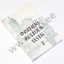 Vahur Mägi (koostaja) - INSENERIKULTUUR EESTIS. 2 - TTÜ Kirjastus 1995