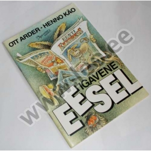 Ott Arder ja Henno Käo - IGAVENE EESEL - Uus Meedia 1996