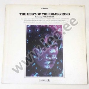 The Brass Ring - THE BEST OF THE BRASS RING - (Dunhill DS 50051) - 1969 (LP)