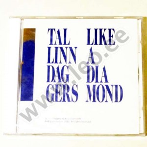 Tallinn Daggers - LIKE A DIAMOND - Love Forever LOVER009 2011 (CD)
