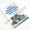 Mati Õun - EESTI WABARIIGI SOOMUSVÄGI 1918-1941 - Grenader 2017