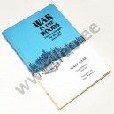 Mart Laar - WAR IN THE WOODS. ESTONIA'S STRUGGLE FOR SURVIVAL 1944-1956 - The Compass Press (USA) 1992