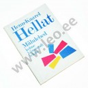 Henn-Kaarel Hellat - MÄLULEHED. KOLME KÜMNENDI TEKSTE - Faatum 1992