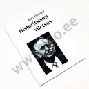 Karl Popper - HISTORITSISMI VILETSUS - Olion 2000