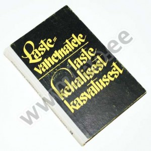 LASTEVANEMATELE LASTE KEHALISEST KASVATUSEST - ER 1965