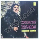 Hendrik Krumm - POJOT HENDRIK KRUMM, TENOR - (C10-15099-100) - 1982 (LP)