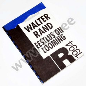 Walter Rand - EESTLUS ON LOOMING - LR 1994 numbrita